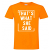 That's What She Said, Tak Powiedziała, Office, Koszulka, T-shirt